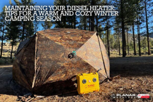 Maintaining Your Portable Diesel Heater for Winter Camping | Planar Distribution Ltd.