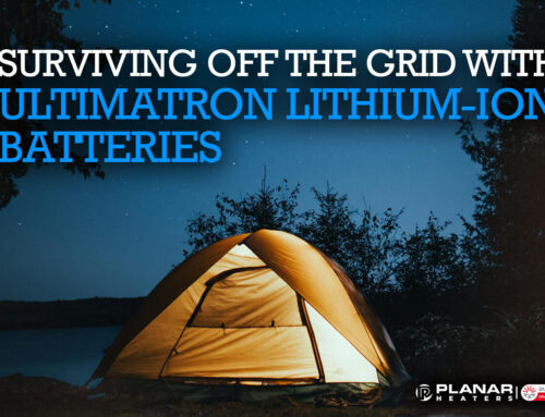 Surviving Off the Grid With Ultimatron‘s Lithium-Ion Camping Batteries